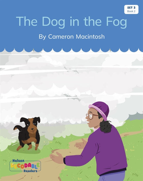  The Dog in the Fog (Set 3, Book 2)