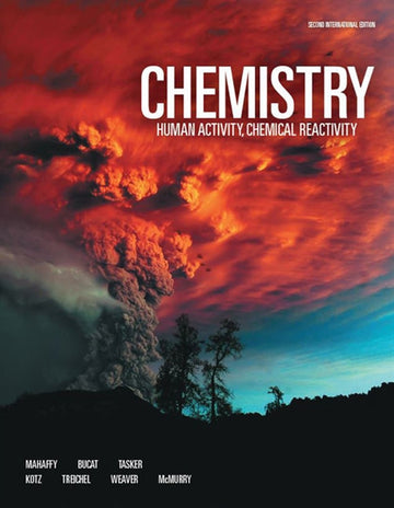 Chemistry : Human Activity, Chemical Reactivity (International Edition)