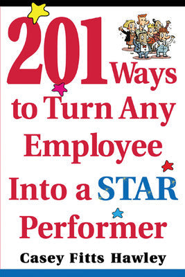 201 Ways to Turn Any Employee Into a Star Player Book Land AU