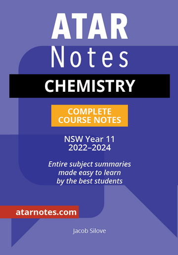 ATAR Notes HSC Chemistry Year 11 Notes (2022-2024)
