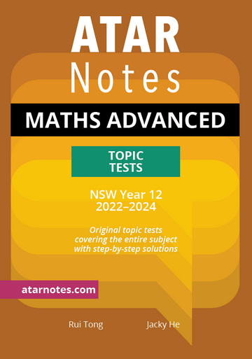 ATAR Notes HSC Maths Advanced Year 12 Topic Tests (2022-2024)