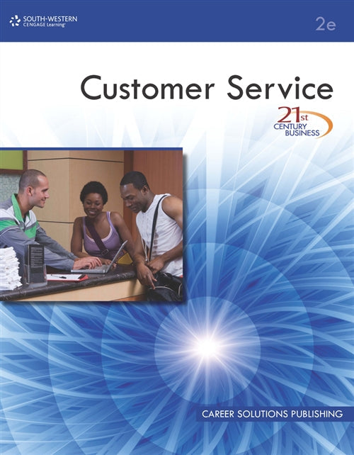 21st Century Business: Customer Service, Student Edition Book Land AU