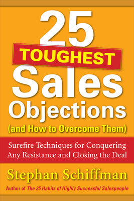 25 Toughest Sales Objections-and How to Overcome Them Book Land AU