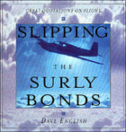Slipping the Surly Bonds: Great Quotations on Flight