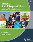 Ethics and Social Responsibility: Asian and Western Perspectives