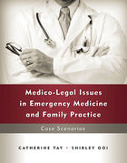 Medico-Legal Issues in Emergency Medicine and Family Practice