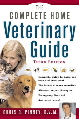 The Complete  Home Veterinary Guide