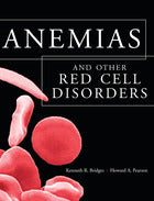 Anemias and Other Red Cell Disorders
