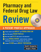 Pharmacy & Federal Drug Law Review: A Patient Profile Approach