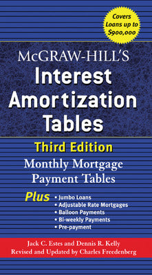 McGraw-Hill's Interest Amortization Tables, Third Edition