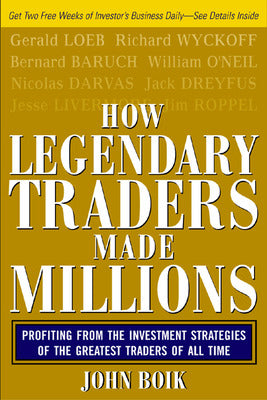 How Legendary Traders Made Millions