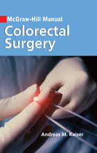 McGraw-Hill Manual Colorectal Surgery