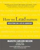 How We Lead Matters:  Reflections on a Life of Leadership