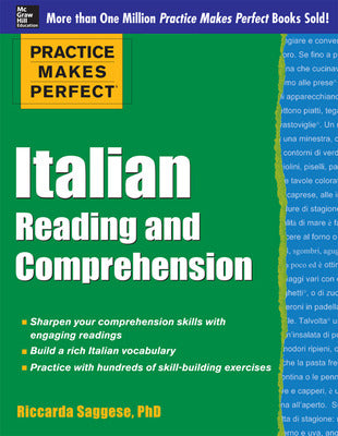 Practice Makes Perfect Italian Reading and Comprehension