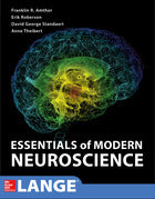 Essentials of Modern Neuroscience