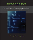 Cybercrime: An Introduction to an Emerging Phenomenon