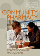 Community Pharmacy: Strategic Change Management