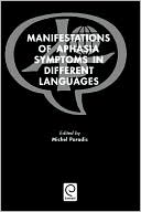 Manifestations of Aphasia Symptoms in Different Languages