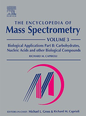 Encyclopedia of Mass Spectrometry Vol 3