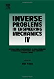 Inverse Problems In Engineering Mechanics Iv