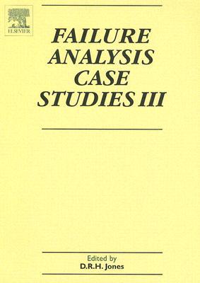 Failure Analysis Case Studies III