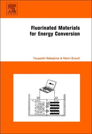 Fluorinated Materials for Energy Conversion