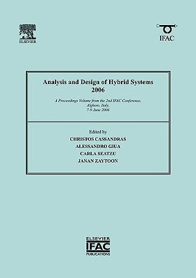 Analysis and Design of Hybrid Systems 2006