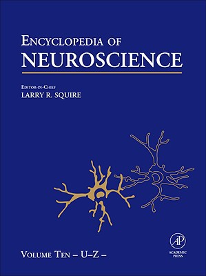 Encyclopedia of Neuroscience, Ten-Volume Set
