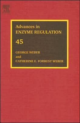 Advances in Enzyme Regulation, Volume 45