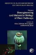 Bioengineering and Molecular Biology of Plant Pathways