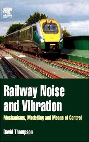 Railway Noise and Vibration