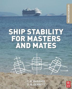 Ship Stability for Masters and Mates, 7e