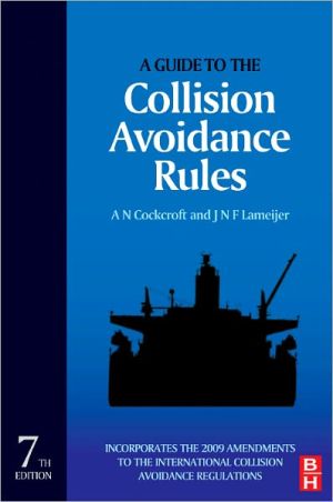 A Guide to the Collision Avoidance Rules, Seventh Edition