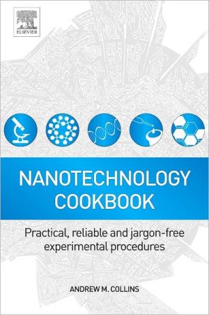 Nanotechnology cookbook