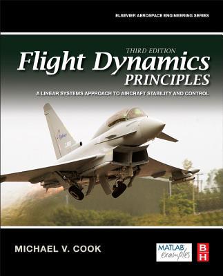 Flight Dynamics Principles 3e