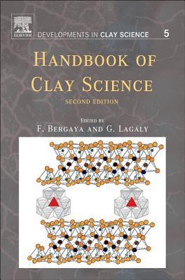 Handbook of Clay Science, 2e