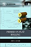Primer on Flat Rolling