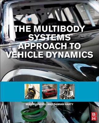 The Multibody Systems Approach to Vehicle Dynamics, 2E