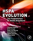 HSPA Evolution: The Fundamentals for Mobile Broadband