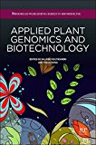 Applied Plant Genomics and Biotechnology