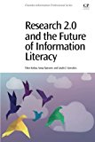 Research 2.0 and the Future of Information Literacy