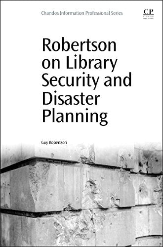 Robertson on Library Security and Disaster Planning