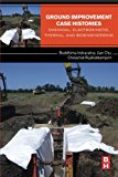 Ground Improvement Case Histories: Chemical and Bio-Engineering Methods
