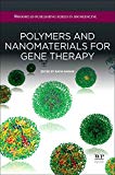 Polymers and Nanomaterials for Gene Therapy