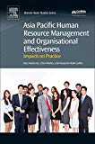 Asia Pacific Human Resource Management and Organisational       Effectiveness