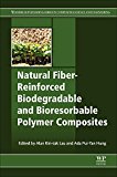 Natural Fibre-reinforced Biodegradable and Bioresorbable PolymerComposites