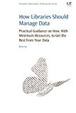 How Libraries Should Manage Data