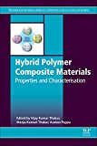 Hybrid Polymer Composite Materials: Volume 3: Properties and Characterisation