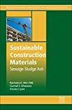 Sewage Sludge Incinerated Bottom Ash: Characteristics and Potential Use