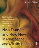 Heat Transfer and Fluid Flow in Minichannels and Microchannels